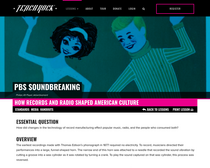 Book 5, Music Across Classrooms: STEAM. Chapter 5, Lesson 1: How Records and Radio Shaped American Culture